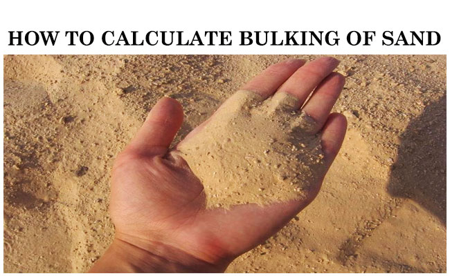 Bulking of Sand